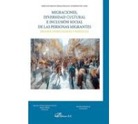 Migraciones Diversidad Cultural E Inclusión Social De Las Person As Mi