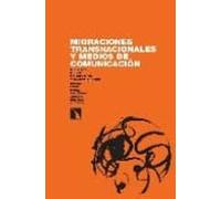 Migraciones Transnacionales Y Medios De Comunicaci¢n.Relatos Desde Barcelona Y Porto Alegre