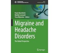 Migraine and Headache Disorders: The Global Perspective (Sustainable Development Goals Series)