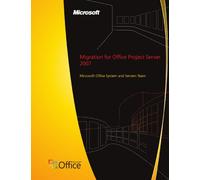 Migration for Office Project Server 2007