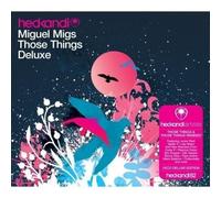 Migs, Miguel - Those Things -Deluxe-