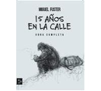Miguel 15 Años En La Calle