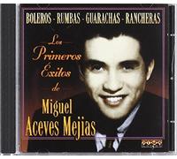 Miguel Aceves Mejia - Los Primeros Exitos (1944-47)