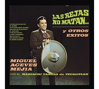 Miguel Aceves Mejia - Rejas No Matan Y Otros Exitos