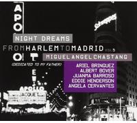 Miguel Angel Chastang - From Harlem To Madrid Vol.5: Night Dreams