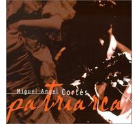 Miguel Angel Cortes - Patriarca