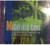 Miguel Cuni Y El Conjunto Chappottin Con Sus Estre - Sonora Cubana