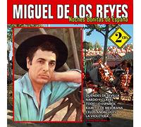 Miguel De Los Reyes - Noches bonitas de España
