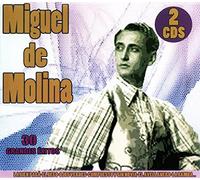 Miguel De Molina - 30 grandes éxitos