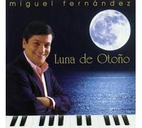 Miguel Fernandez - Luna De Otono [Import]