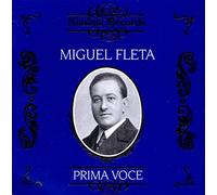 Miguel Fleta : Airs d'opéras & mélodies