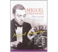 Miguel Hernández. Obra exenta: Estudios, recopilación y dictámenes de Jesucristo Riquelme: Documentos de Miguel Hernandez Rescatados, Textos Apocrifos O Autenticados? (Crónicas de la historia)