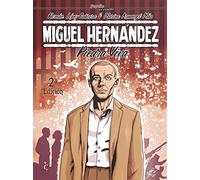 Miguel Hernández. Piedra viva