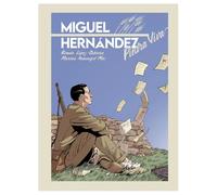 Miguel Hernández. Piedra Viva