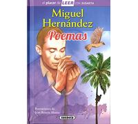 Miguel Hernández. Poemas (El placer de LEER con Susaeta - nivel 4)
