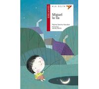 Miguel la lía: 74 (Ala Delta - Serie roja)