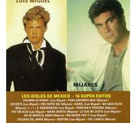 Miguel - Los Idolos De Mexico