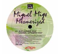 Miguel Migs - Mesmerized-Alix Alvarez Mixes [Vinilo]