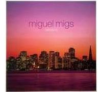 Miguel Migs - Miguel Migs - Satisfied - NRK Sound Division