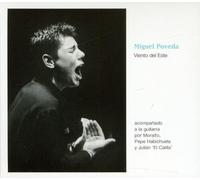 Miguel Poveda - Viento Del Este + F. Minas Ed.2010.