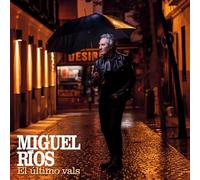 Miguel Ríos - El Último Vals