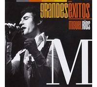Miguel Rios - Grandes Exitos