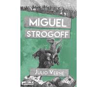 Miguel Strogoff: Ilustrado