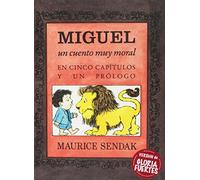 Miguel Un Cuento Muy Moral En Cinco Capítulos Y Un Prólogo