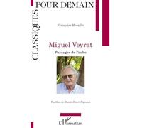Miguel Veyrat: Passages de l'aube (Classiques Pour Demain)