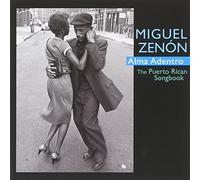 Miguel Zenón - Alma Adentro: The Puerto Rican Songbook