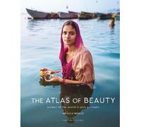 Mihaela Noroc The Atlas of Beauty (Tapa dura)