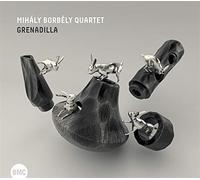 Mihaly Borbely Quartet - Grenadilla