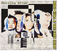 MIHO WADA & THE SHIT FIGHT - MORNING AFTER
