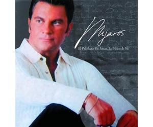 Mijares - Privilegio De Amar: Lo Mejor De Mi