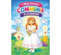 Mijn Eerste Communie Kleurboek voor Meisjes: Schattige Christelijke Kleurplaten voor Kinderen van 4-10 Jaar | Een Bijzonder Communiecadeau voor de Eerste Heilige Communie