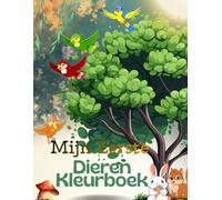 Mijn Eerste Dieren kleurboek: Leuk kleurboek voor peuters en kleuters met schattige dieren