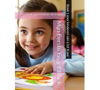 Mijn Eerste Engelsboek: Een Boek voor Kinderen die Engels