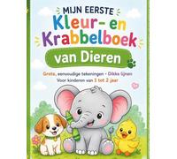 Mijn Eerste Kleur- en Krabbelboek van Dieren voor Kinderen van 1 tot 2 Jaar: Grote Eenvoudige Tekeningen met Dikke Lijnen | Eerste Kleurboek voor Peuters