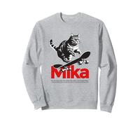 MIKA - hermoso nombre de niño con gato y monopatín Sudadera