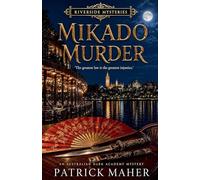 Mikado Murder: 3 (The Riverside Mysteries)