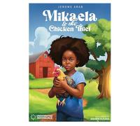 Mikaela and the Chicken Thief (1)