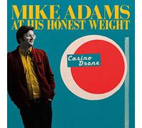 Mike Adams At His Honest Weigh - Casino Drone [Vinilo]