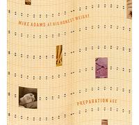 Mike Adams At His Honest Weigh - Preparation Age [Vinilo]
