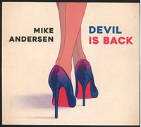 Mike Andersen - Devil Is Back
