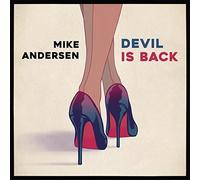 Mike Andersen - Devil Is Back