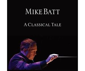 Mike Batt - A Classical Tale