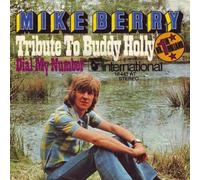Mike Berry - Mike Berry: Tribute To Buddy Holly / Dial My Number