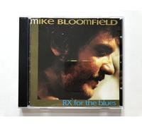 Mike Bloomfield ~ RX for the Blues