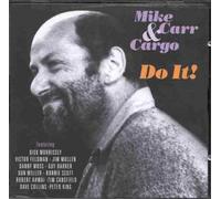 Mike Carr & Cargo - Do It!