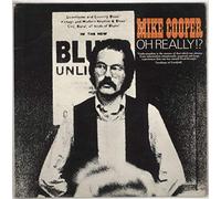 Mike Cooper - Oh Really!? - EX